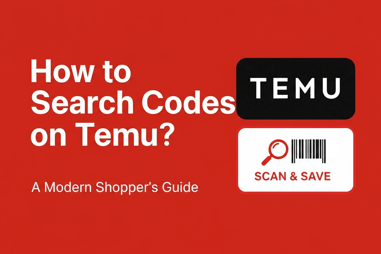 How to Search Codes on Temu? A Modern Shopper’s Guide